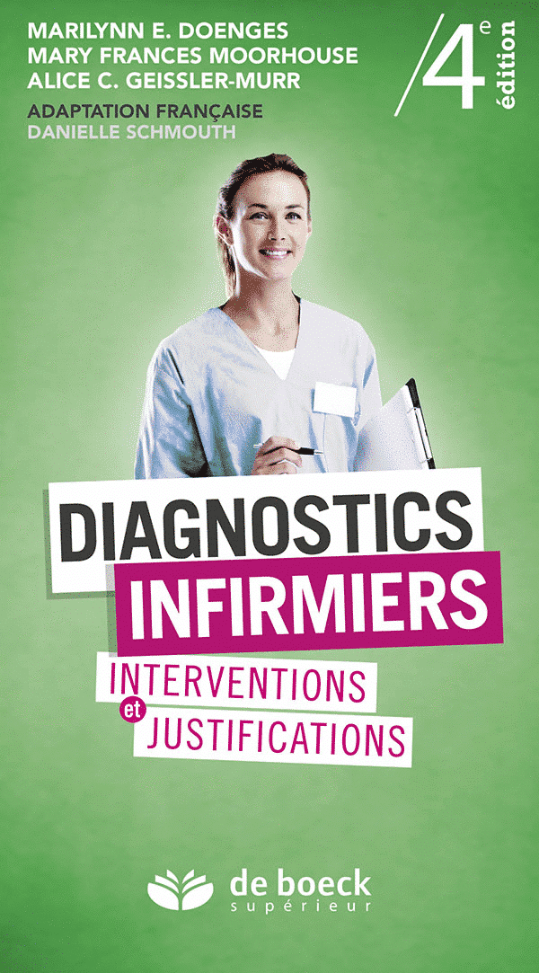 Diagnostics Infirmiers Livre Nouvelle édition Du Doenges Et Moorhouse