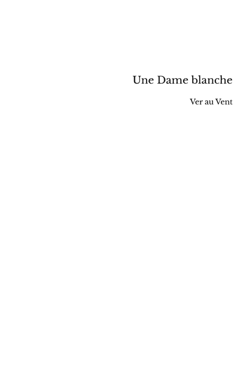 une-dame-blanche